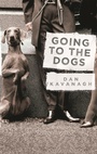 Cover: Going to the Dogs - Orion (an Imprint of The Orion Publishing Group Ltd )