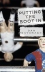 Cover: Putting the Boot In - Orion (an Imprint of The Orion Publishing Group Ltd )