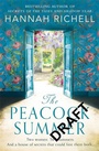 Cover: The Peacock Summer - Orion (an Imprint of The Orion Publishing Group Ltd )