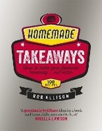 Enlarge image Cover: Homemade Takeaways - Orion (an Imprint of The Orion Publishing Group Ltd )