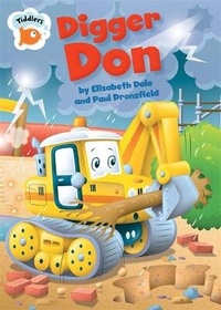 Enlarge image Cover: Tiddlers: Digger Don - Franklin Watts Ltd
