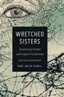 Cover: Wretched Sisters - Peter Lang Verlag