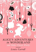 Cover: Alice's Adventures in Wonderland and Other Classic Works - Sterling