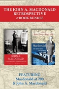 Cover: The John A. Macdonald Retrospective 2-Book Bundle - Dundurn Press