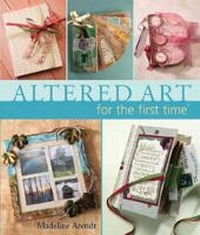 Abbildung von: ALTERED ART FOR THE FIRST TIME - Sterling