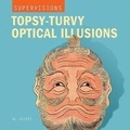 Cover: Topsy-turvy Optical Illusions - Sterling