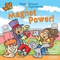 Cover: Magnet Power! - Sterling Juvenile