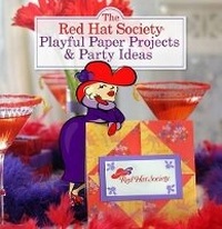 Abbildung von: The Red Hat Society Playful Paper Projects and Party Ideas - Sterling