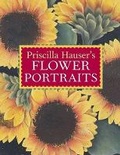 Cover: Priscilla Hauser's Flower Portraits - Sterling
