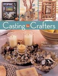 Enlarge image Cover: Casting for Crafters - Sterling