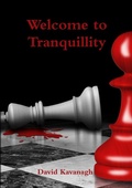 Cover: Welcome to Tranquillity - Lulu Press Inc