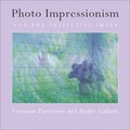 Cover: Photo Impressionism and the Subjective Image - Key Porter Books Ltd