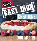 Cover: Sweet Cast Iron Creations - Hobble Creek