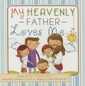 Cover: My Heavenly Father Loves Me-Board Book - CFI