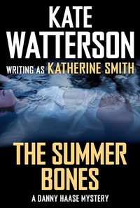 Enlarge image Cover: The Summer Bones - Tor Books