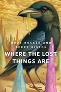 Cover: Where the Lost Things Are - Tor Books