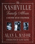 Cover: The Nashville Family Album - Thomas Dunne Books