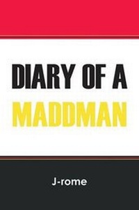 Abbildung von: Diary of a Maddman - Outskirts Press