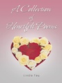 Cover: A Collection of Heartfelt Poems - Trafford Publishing eBooks