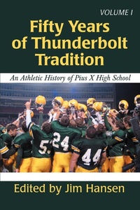 Abbildung von: Fifty Years of Thunderbolt Tradition - iUniverse