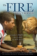 Cover: The Fire Didn't Burn Us - Xulon Press