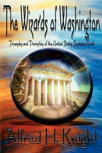 Abbildung von: The Wizards of Washington - iUniverse