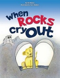 Enlarge image Cover: When Rocks Cry Out - Xulon Press