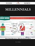 Cover: Millennials 52 Success Secrets - 52 Most Asked Questions on Millennials - What You Need to Know - Emereo Publishing