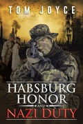 Cover: Habsburg Honor and Nazi Duty - AUTHORHOUSE
