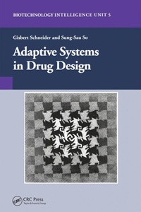Enlarge image Cover: Adaptive Systems in Drug Design - CRC Press