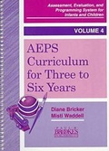 Cover: Assessment, Evaluation and Programming System (AEPS): AEPS Curriculum for Three to Six Years v.4 - Brookes Publishing Co
