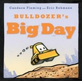 Cover: Bulldozer's Big Day - Simon & Schuster