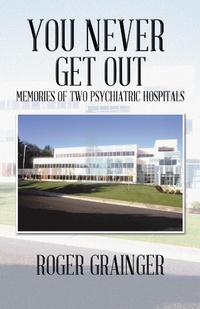Enlarge image Cover: You Never Get Out - Trafford Publishing eBooks