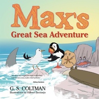 Enlarge image Cover: Max's Great Sea Adventure - Trafford Publishing