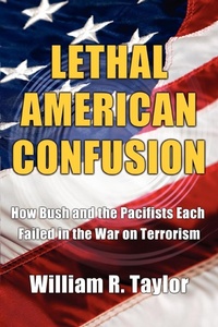 Abbildung von: Lethal American Confusion - iUniverse