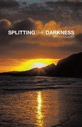 Cover: Splitting the Darkness - Trafford Publishing eBooks