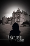 Cover: An Empire Found - Trafford Publishing