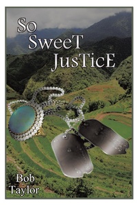 Enlarge image Cover: So Sweet Justice - Trafford Publishing