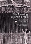 Cover: The Amazing Balancing Man - Xlibris