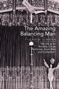 Cover: The Amazing Balancing Man - Xlibris