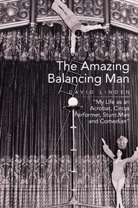 Enlarge image Cover: The Amazing Balancing Man - Xlibris