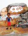 Cover: The Boy Who Loved Donuts - Trafford Publishing eBooks
