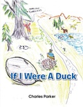 Cover: If I Were a Duck - Trafford Publishing