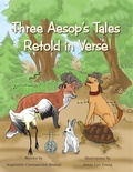 Cover: Three Aesop'S Tales Retold in Verse - Trafford Publishing