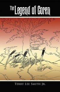 Enlarge image Cover: The Legend of Coren - Trafford Publishing
