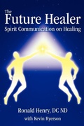 Cover: The Future Healer - iUniverse