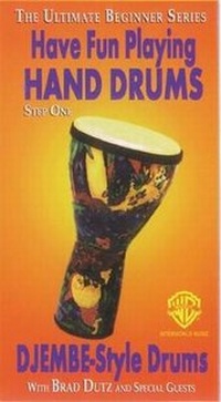 Abbildung von: Ultimate Beginner Have Fun Playing Djembe - Warner Bros. Publications Inc.,U.S.