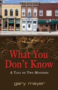 Enlarge image Cover: What You Don't Know - Booklocker.com