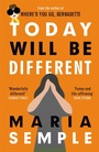 Cover: Today Will Be Different - Weidenfeld & Nicolson