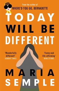 Enlarge image Cover: Today Will Be Different - Weidenfeld & Nicolson